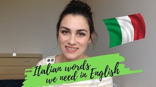 Italian Words We Need in English