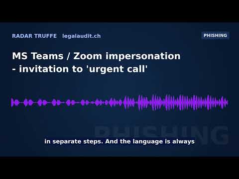 MS Teams / Zoom impersonation — invitation to 'urgent call'