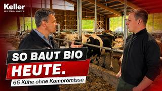 So baut ein Biobetrieb heute - 65 Kühe ohne Kompromisse