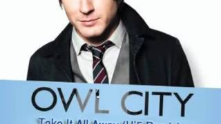 Owl City - Take It All Away (Hi5 Remix)