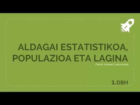 ESTATISTIKA Aldagaia - Populazioa eta Lagina 1.DBH