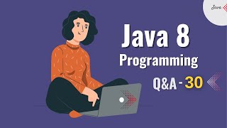 Stream API In Java 8 Interview Questions - 30 | Java 8 Coding Interview Questions | Coding Questions