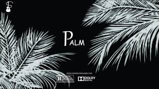 (FREE) |"Palm" | Burna boy x Wizkid x Tekno Type Beat | Afrobeat Instrumental 2019 chords