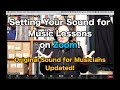 Zoom settings for music lessons update