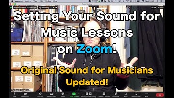 Zoom settings for Music Lessons (update)