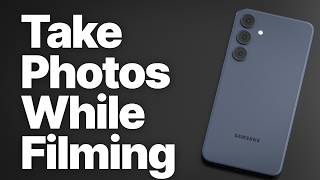 How to Take Photos While Recording Video on Android