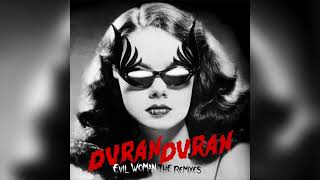 Duran Duran – Evil Woman (medusa Mix Night Version - Instrumental) [official Audio]