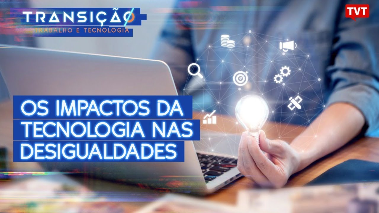 Impactos da tecnologia nas desigualdades no mercado de trabalho ...