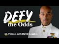 Defy the Odds - David Goggins