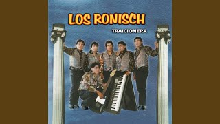 Traicionera - Los Ronisch