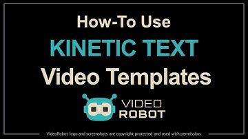 How to Use Kinetic Text Video Templates in VideoRobot