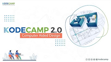 KodeCamp 2.0 Beginner CAD Training Session 4
