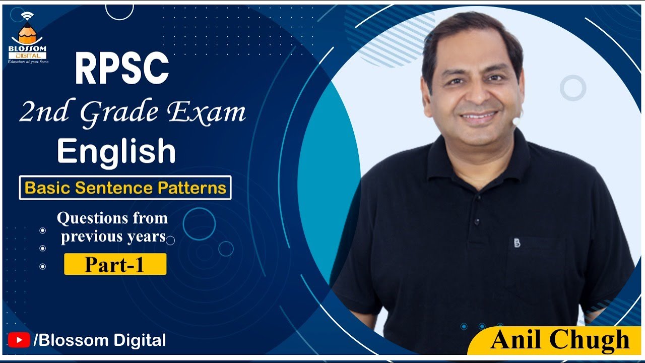 RPSC 2nd Grade English: Basic Sentence Patterns(Part-1) Questions from previous years -Anil Chugh