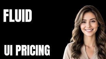 Fluid UI Pricing Explained  What You Get for Your Money