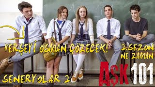 Aşk 101 2.SEZON SENARYOLAR -2- SİZDEN GELENLER - OSMANIN SEVDİĞİ KIZ KİM? - İLİŞKİ TERAĞİSTİ OLDU!