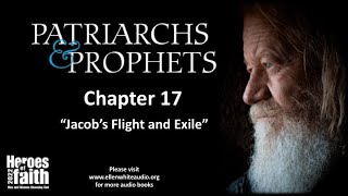 Patriarchs and Prophets - Chapter 17 - Jacob's Flight and Exile