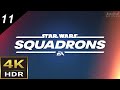 Star Wars Squadrons - Nowhere to Stand - 4K HDR 60 fps PC [No Commentary]