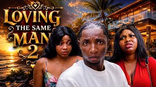 LOVING THE SAME MAN (PART 2) - PAUL NUEL, DAINA GOYIT, JANET ELUCHIE 