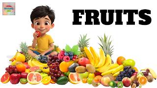 Learn Fruits Names & Spelling | Fruit Vocabulary for Kids | Preschool Learning