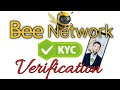 How to Verify Bee Network KYC Instantly || When is Withdrawal, Listing Date and Mainnet?
