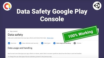 How to Fill Google Play Data Safety Section for Google AdMob & Unity Ads Apps