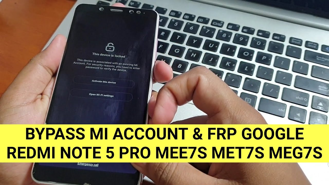 Redmi 7 Mi Account Unlock Mrt