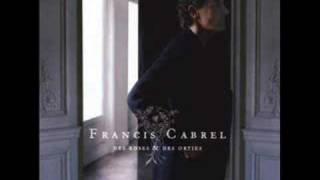 Watch Francis Cabrel Elle Mappartient Cest Une Artiste video