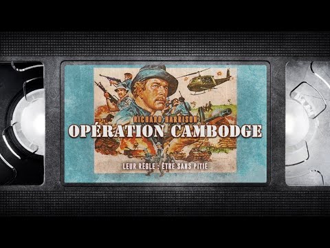 📼 OPÉRATION CAMBODGE - VF - film complet