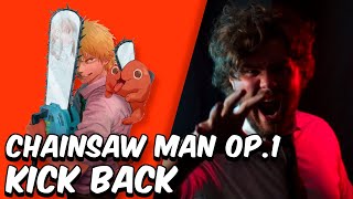 Chainsaw Man Opening - Kick Back (English Cover)