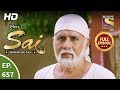 Mere Sai - Ep 657 - Full Episode - 31st March, 2020