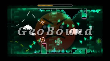 GeoBounD Level Harder All Coins By: Axils | Geometry dash |