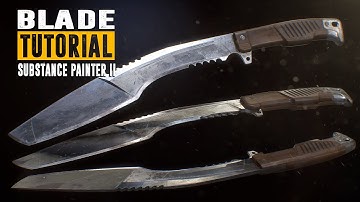Blade Tutorial - Part 2 - Baking & PBR Texturing - Substance Painter 2