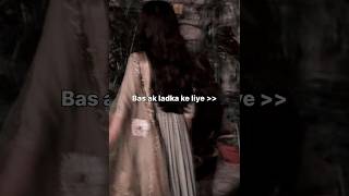 bs ek ladka ke liye ❤️🩹💫💯🥀#trending #song #@zebakhan_06
