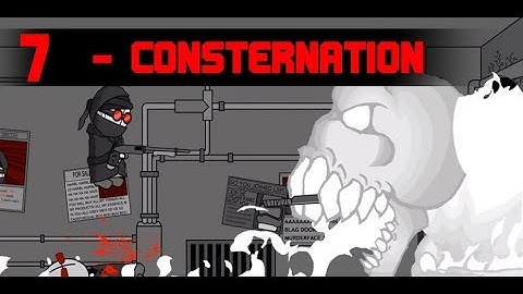 Madness Combat 7: Consternation