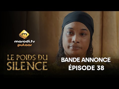 Série - Le Poids du Silence - Saison 1 - Épisode 38 - Bande Annonce VOSTFR