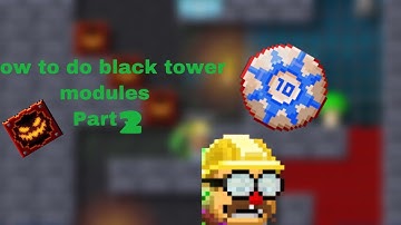 How to do black tower modules part 2 |Pixelworlds|