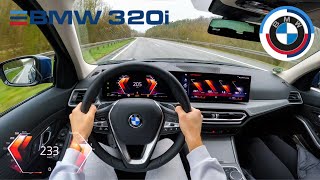 BMW 320i G21 LCI 184HP TOP SPEED AUTOBAHN POV DRIVE 🏎️