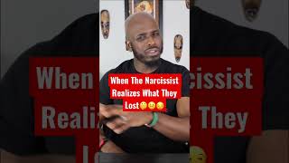 When Your Narcissist Ex Realizes What They Lost After The Breakup