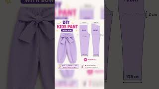Cute Kids Pant with Bow 🎀 #KidsPant #DIYSewing #BabyClothes #SewingTutorial #KidsFashion