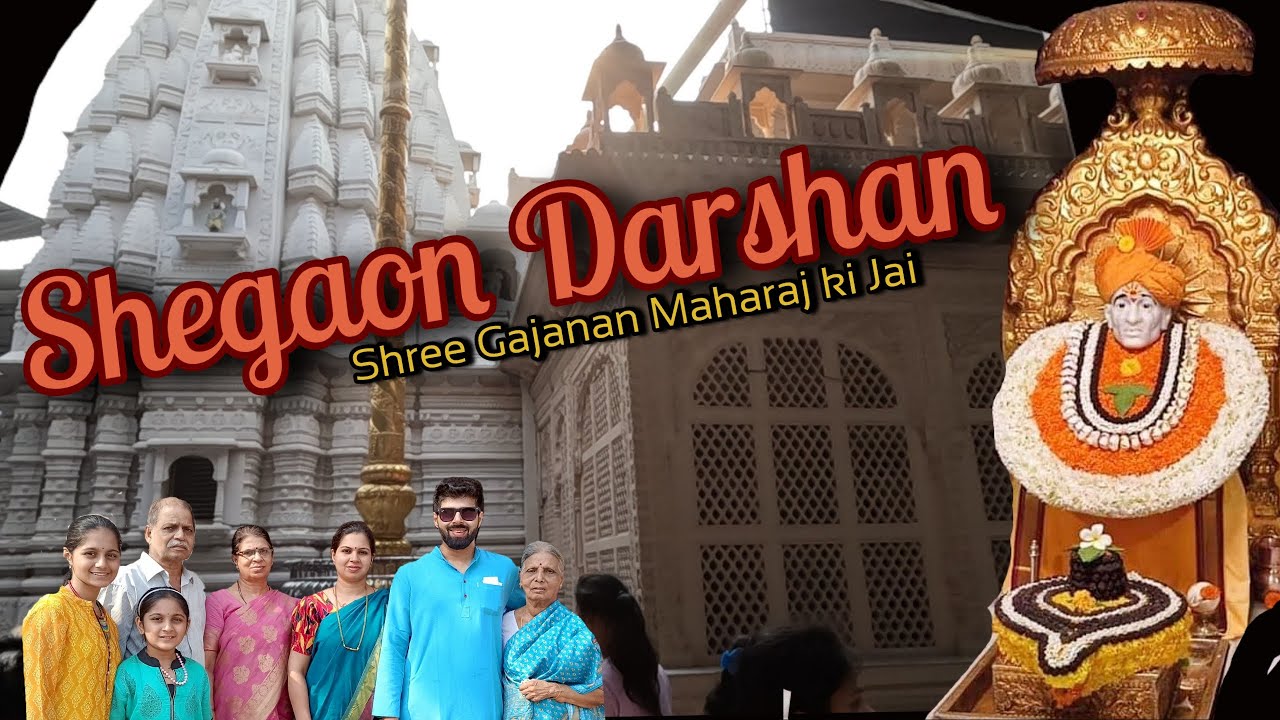 Shegaon Darshan | Shree Gajanan Maharaj Mandir | Bhakt Niwas | शेगाव दर्शन  | Shegaon Kachori | 2024