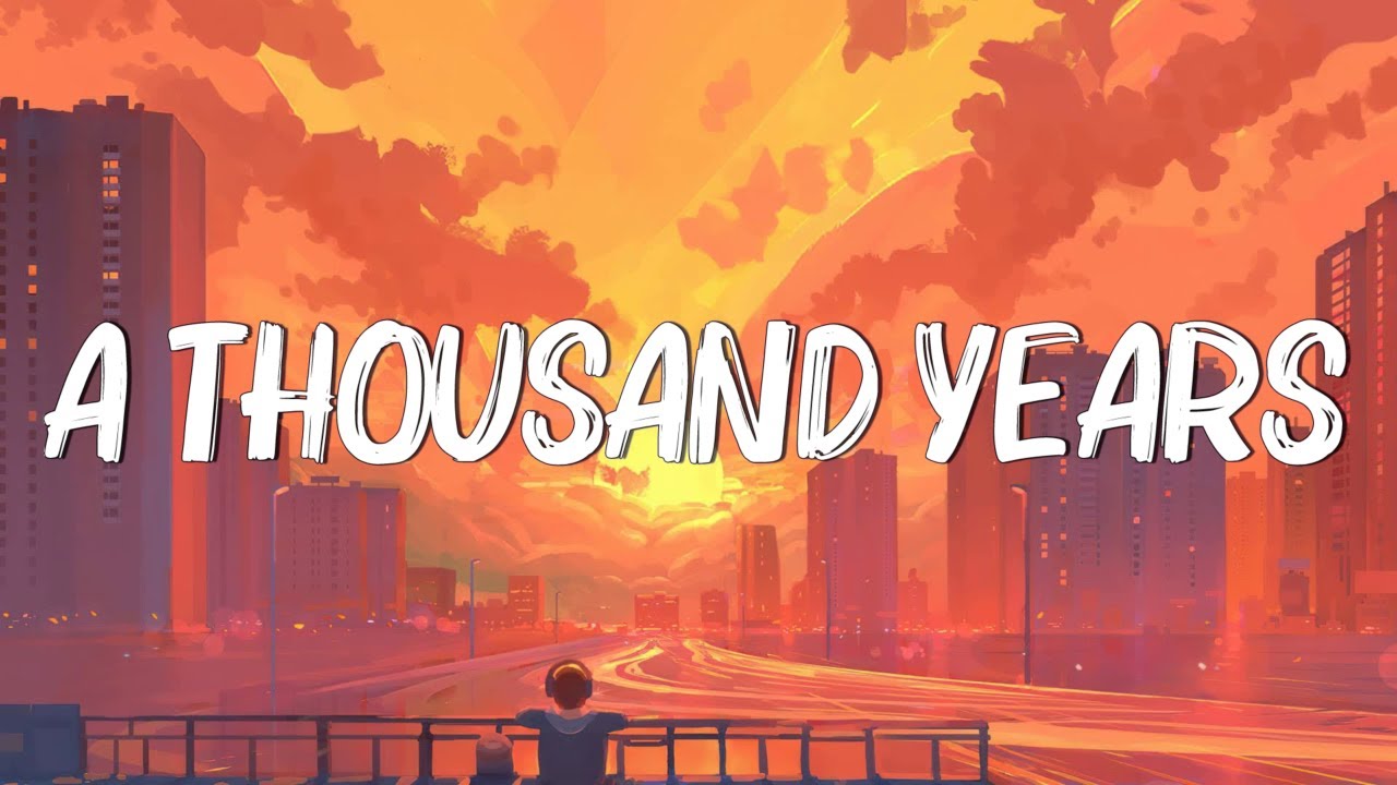 A Thousand Years - Christina Perri (Lyrics) || Adele, Keane (Mix Lyrics) A Thousand Years - Christina Perri (Lyrics) || Adele, Keane (Mix Lyrics)