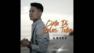 Arief~Cinta dibalas tuba   #cintadibalastuba#ariefputra #lagubaru2022 #slowrock#brandayt#music