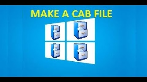Create CAB File