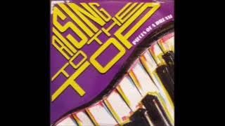 Pieces Of A Dream(Rising To The Top) reprise 1988