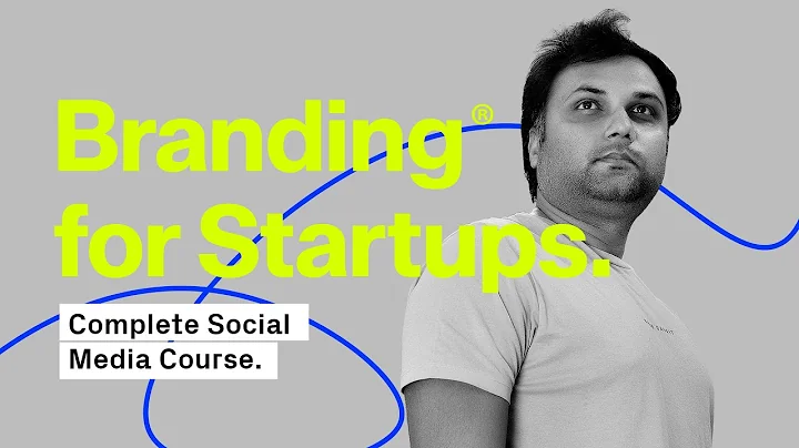 Branding for Startups- Complete Course for Social ...