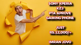 SONY XPERIA XZ3 IN JUST RS.12000 | CHEAPEST PRICE IN JAPANESE PHONE STAR CITY MALL SADDAR KARACHI