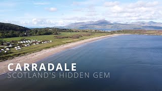 CARRADALE  Scotland's Hidden Gem