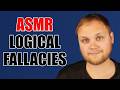 ASMR | The Art of Not Being Fooled (Softly Explained Logical Fallacies)