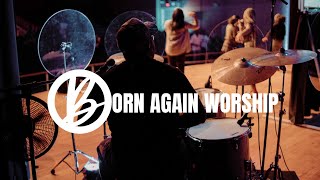 BORN AGAIN WORSHIP // "ABBA/ HERE I AM TO WORSHIP" COVER