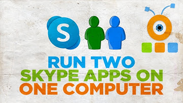 How to Run Two Skype Apps on One Computer